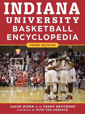 cover image of Indiana University Basketball Encyclopedia